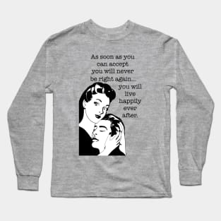 Happily Ever After Long Sleeve T-Shirt